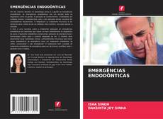Bookcover of EMERGÊNCIAS ENDODÔNTICAS
