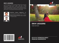 Bookcover of DEVI LEGGERE