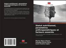 Capa do livro de Statut nutritionnel, paramètres anthropométriques et facteurs associés 
