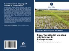 Bauernwissen im Umgang mit Unkraut in Reissystemen的封面