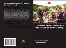 Buchcover von Tourisme chez l'habitant à Ben Tre (Sud du Vietnam)