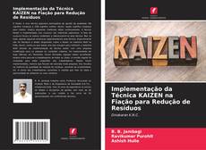Buchcover von Implementação da Técnica KAIZEN na Fiação para Redução de Resíduos
