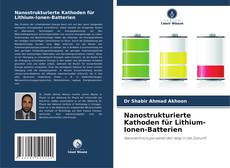 Обложка Nanostrukturierte Kathoden für Lithium-Ionen-Batterien