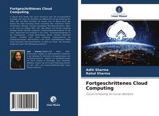 Fortgeschrittenes Cloud Computing的封面