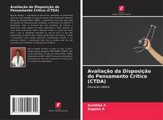 Copertina di Avaliação da Disposição do Pensamento Crítico (CTDA)