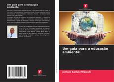 Buchcover von Um guia para a educação ambiental