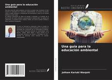 Buchcover von Una guía para la educación ambiental