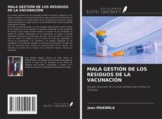 Buchcover von MALA GESTIÓN DE LOS RESIDUOS DE LA VACUNACIÓN