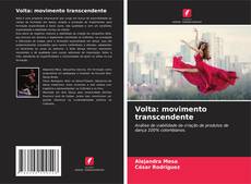 Copertina di Volta: movimento transcendente