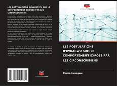 Обложка LES POSTULATIONS D'IWUAGWU SUR LE COMPORTEMENT EXPOSÉ PAR LES CIRCONSCRIBIENS