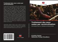 Bookcover of Traitement des eaux usées par vermiculisation