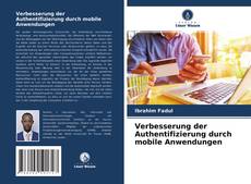 Capa do livro de Verbesserung der Authentifizierung durch mobile Anwendungen 