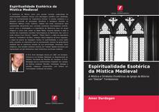 Capa do livro de Espiritualidade Esotérica da Mística Medieval 