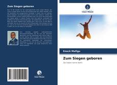Capa do livro de Zum Siegen geboren 