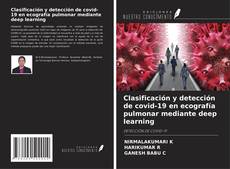 Buchcover von Clasificación y detección de covid-19 en ecografía pulmonar mediante deep learning