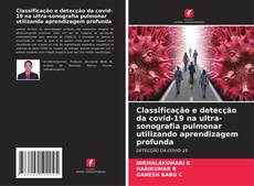 Capa do livro de Classificação e detecção da covid-19 na ultra-sonografia pulmonar utilizando aprendizagem profunda 