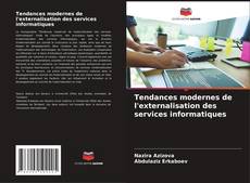 Buchcover von Tendances modernes de l'externalisation des services informatiques