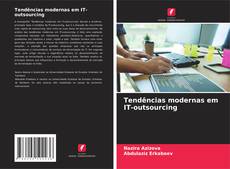 Capa do livro de Tendências modernas em IT-outsourcing 