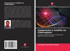 Copertina di Cooperação e Conflito no Ciberespaço:
