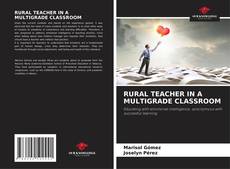 Portada del libro de RURAL TEACHER IN A MULTIGRADE CLASSROOM