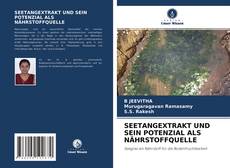 SEETANGEXTRAKT UND SEIN POTENZIAL ALS NÄHRSTOFFQUELLE的封面