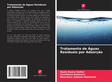 Bookcover of Tratamento de Águas Residuais por Adsorção