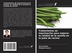 Bookcover of Tratamientos de imprimación para mejorar la calidad de la semilla en la judía de racimo