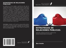 Bookcover of ESTRATEGIAS DE RELACIONES PÚBLICAS: