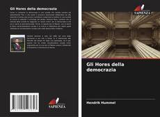 Bookcover of Gli Hores della democrazia