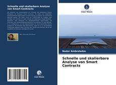 Portada del libro de Schnelle und skalierbare Analyse von Smart Contracts