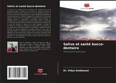 Bookcover of Salive et santé bucco-dentaire