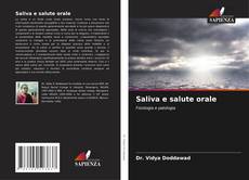 Bookcover of Saliva e salute orale