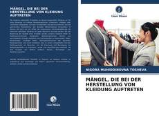 Couverture de MÄNGEL, DIE BEI DER HERSTELLUNG VON KLEIDUNG AUFTRETEN