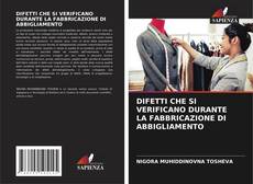Buchcover von DIFETTI CHE SI VERIFICANO DURANTE LA FABBRICAZIONE DI ABBIGLIAMENTO