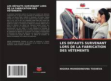 Buchcover von LES DÉFAUTS SURVENANT LORS DE LA FABRICATION DES VÊTEMENTS