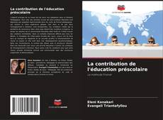 Buchcover von La contribution de l'éducation préscolaire