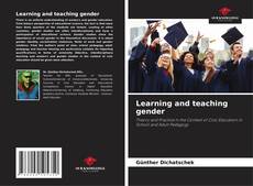 Couverture de Learning and teaching gender