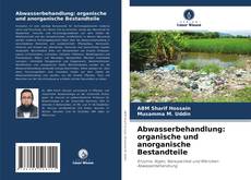 Bookcover of Abwasserbehandlung: organische und anorganische Bestandteile