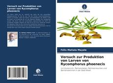 Bookcover of Versuch zur Produktion von Larven von Rycomphorus phoenecis