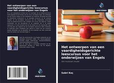 Bookcover of Het ontwerpen van een vaardigheidsgerichte leescursus voor het onderwijzen van Engels