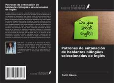 Patrones de entonación de hablantes bilingües seleccionados de inglés kitap kapağı