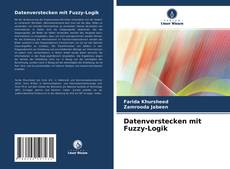 Portada del libro de Datenverstecken mit Fuzzy-Logik