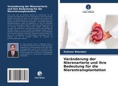 Capa do livro de Veränderung der Nierenarterie und ihre Bedeutung für die Nierentransplantation 