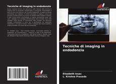 Tecniche di imaging in endodonzia的封面