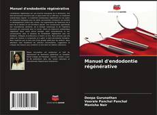 Portada del libro de Manuel d'endodontie régénérative