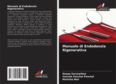 Обложка Manuale di Endodonzia Rigenerativa
