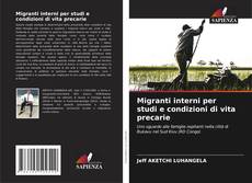 Capa do livro de Migranti interni per studi e condizioni di vita precarie 