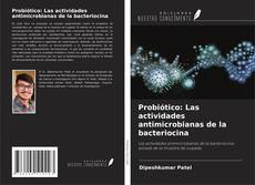 Buchcover von Probiótico: Las actividades antimicrobianas de la bacteriocina