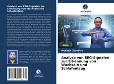 Portada del libro de Analyse von EEG-Signalen zur Erkennung von Wachsein und Schlafentzug