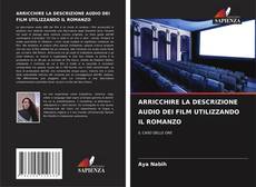 Couverture de ARRICCHIRE LA DESCRIZIONE AUDIO DEI FILM UTILIZZANDO IL ROMANZO